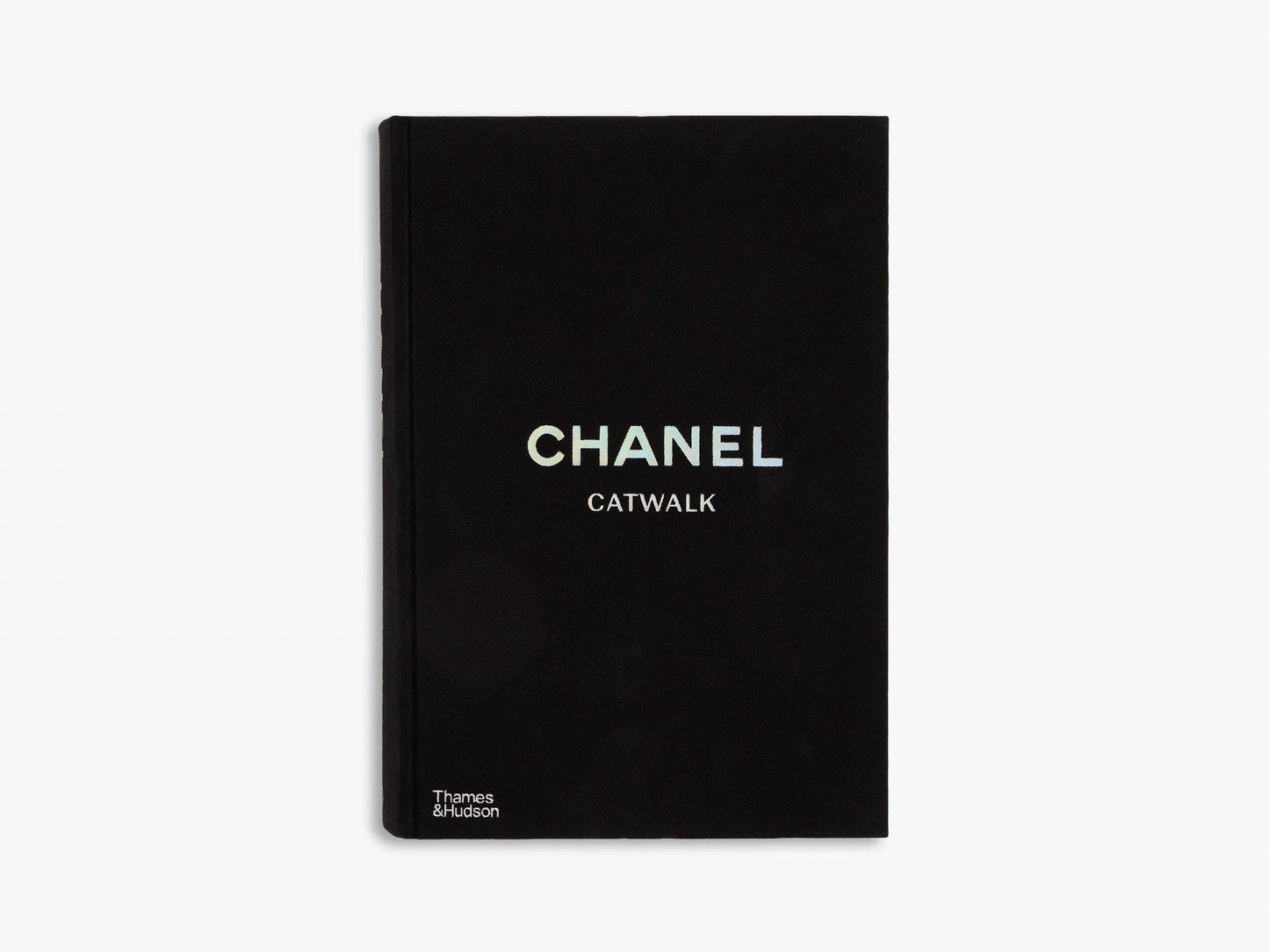 Chanel Catwalk: The Complete Collections