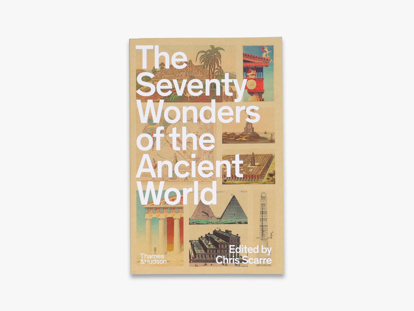 The Seventy Wonders of the Ancient World