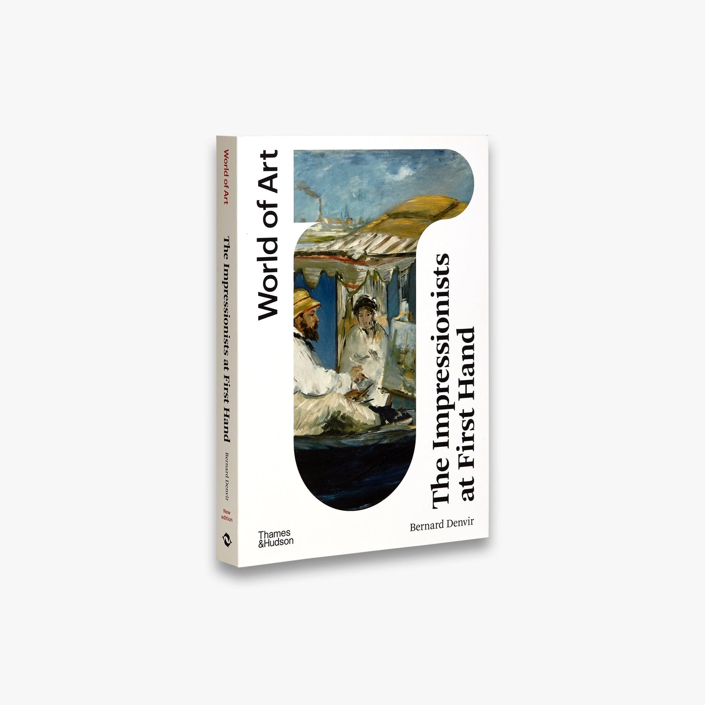 The Impressionists at First Hand (World of Art)