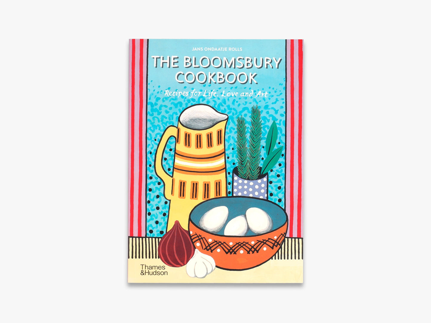 The Bloomsbury Cookbook