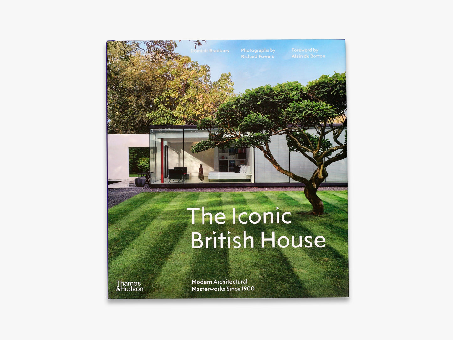 The Iconic British House: Modern Architectural Masterworks Since 1900