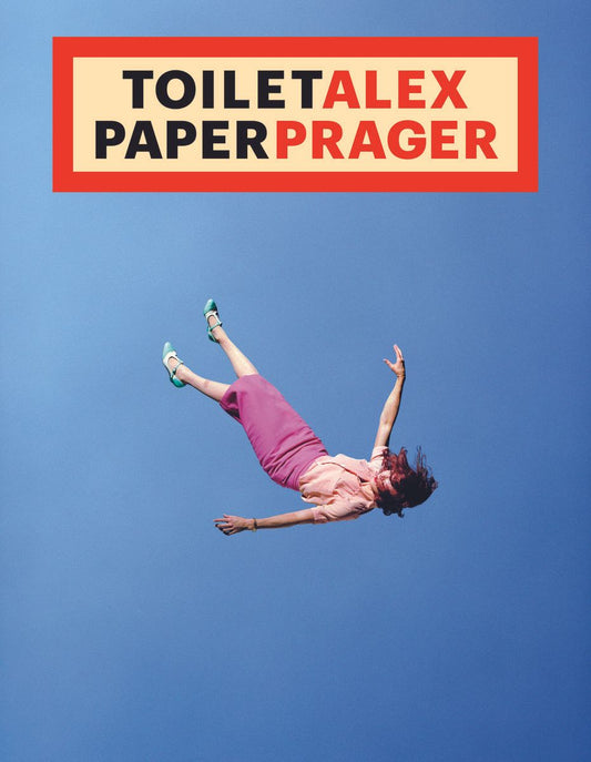 ToiletAlex PaperPrager